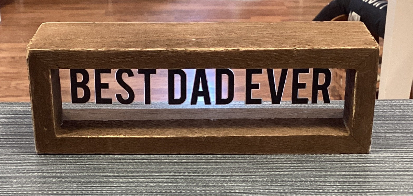 Rustic Best Dad Ever Sign