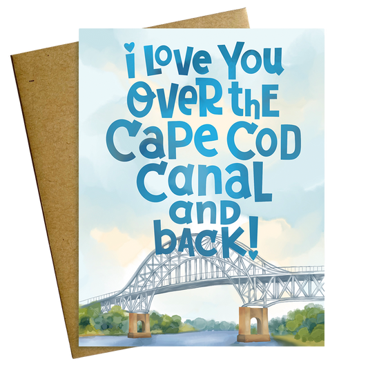 I Love You Over the Cape Cod Canal and Back Card