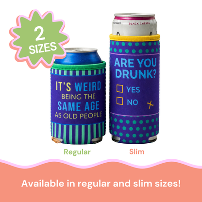 CAN SLEEVE Its Weird | Funny Bar Gift | Novelty