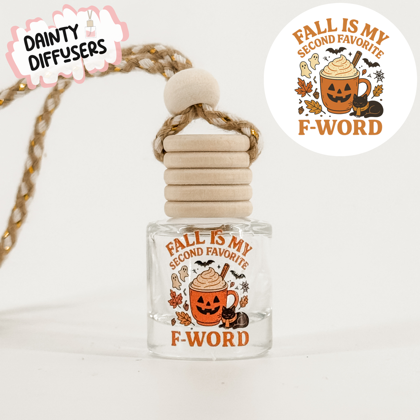 Fall Is My Second Favorite F Word Funny Car Freshener | Hanging Car Diffuser