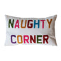 The Naughty Corner Pillow