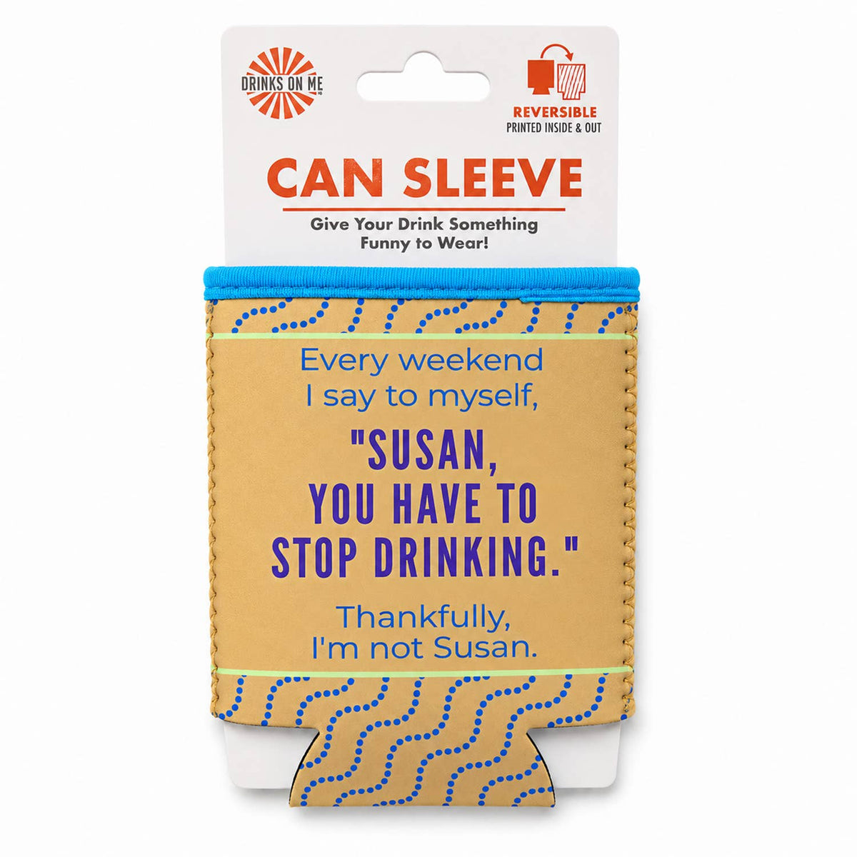 CAN SLEEVE Stop Drinking | Funny Bar Gift | Novelty