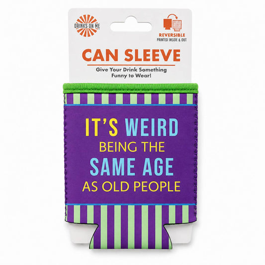 CAN SLEEVE Its Weird | Funny Bar Gift | Novelty