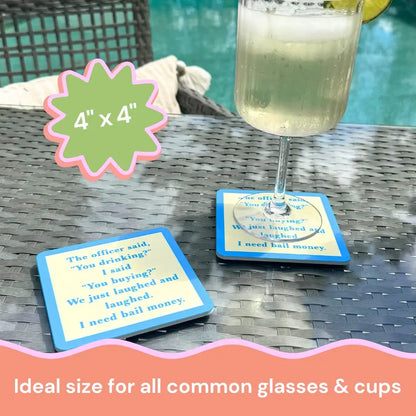 COASTER Still On | Funny Party Gift | Home Bar Decor