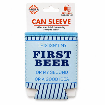 CAN SLEEVE First Beer | Funny Bar Gift | Novelty
